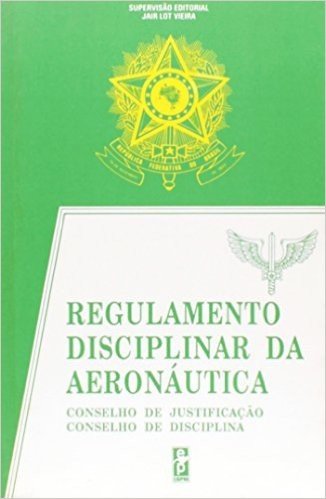 Regulamento Disciplinar Da Aeronáutica