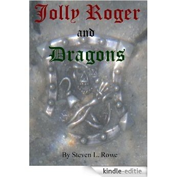 Jolly Roger and Dragons (English Edition) [Kindle-editie]