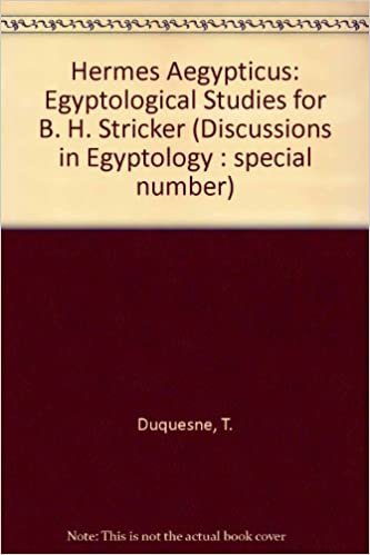 Hermes Aegyptiacus: Egyptological Studies for BH Stricker on His 85th Birthday (Discussions in Egyptology : special number)