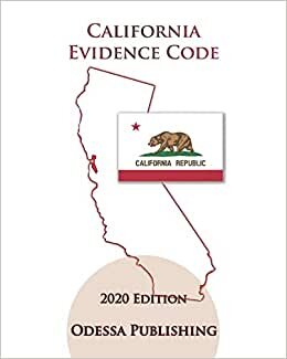 indir California Evidence Code 2020 Edition [EVID]