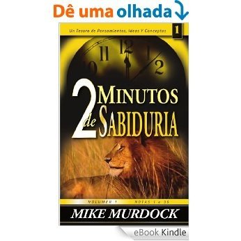 2 Minutos de Sabiduría, Volumen 1 (Spanish Edition) [eBook Kindle]