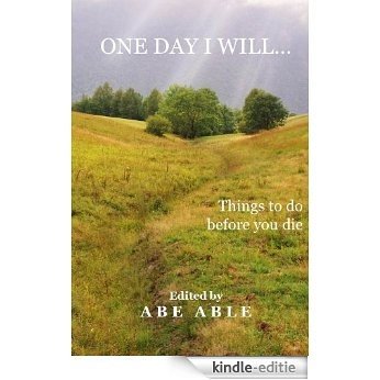 One Day I Will (English Edition) [Kindle-editie]