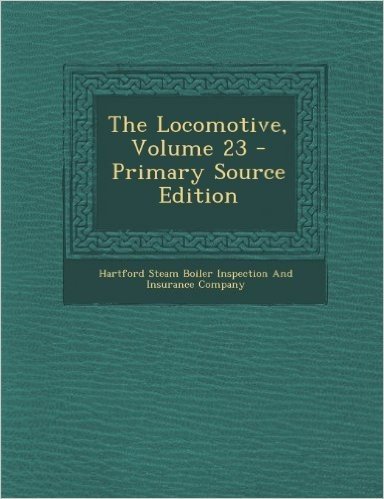 The Locomotive, Volume 23 baixar