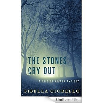 The Stones Cry Out: A Raleigh Harmon mystery (The Raleigh Harmon Mysteries) (English Edition) [Kindle-editie] beoordelingen