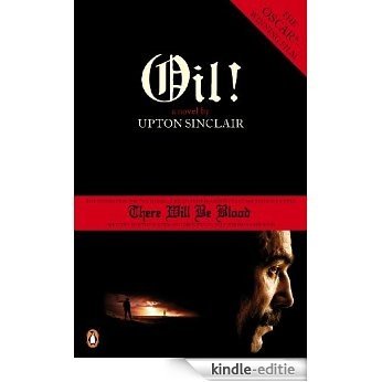 Oil!: There Will be Blood [Kindle-editie]