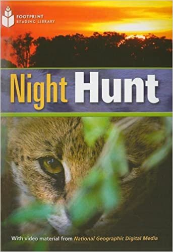 Night Hunt (Footprint Reading Library: Level 3)