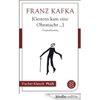 Gestern kam eine Ohnmacht... (Fischer Klassik Plus 346) (German Edition) [Kindle-editie] beoordelingen