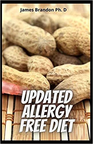 indir Updated Allergy Free Diet: Satisfying Amazing Recipes Cookbook For Milk Allergy And Casein- Free Living