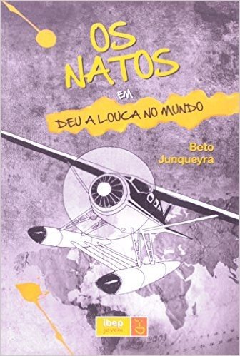 Os Natos. Deu a Louca no Mundo - Volume 2