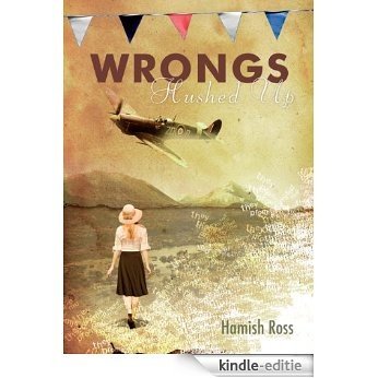 Wrongs Hushed Up (English Edition) [Kindle-editie]