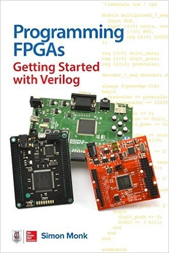 Programming FPGAs: Getting Started with Verilog baixar