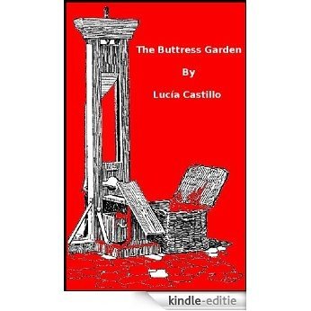 The Buttress Garden (English Edition) [Kindle-editie]