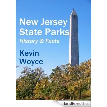 New Jersey State Parks: History & Facts (English Edition) [Kindle-editie]