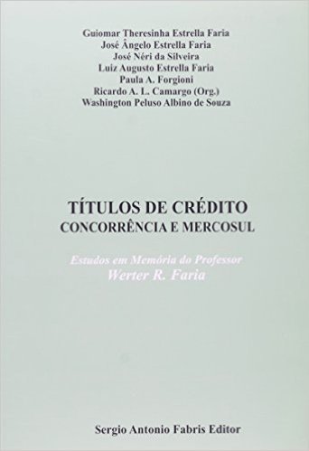 Títulos de Credito Concorrência e Mercosul