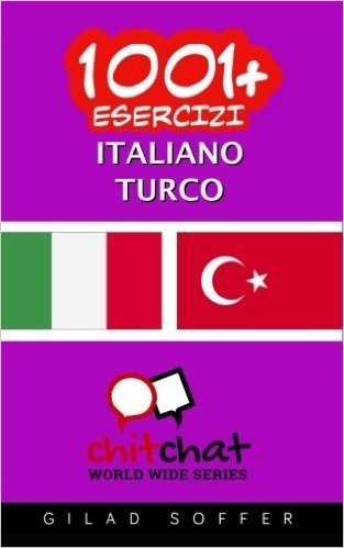 1001+ Exercices Italiano - Turco