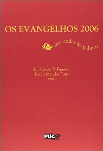 Os Evangelhos 2006