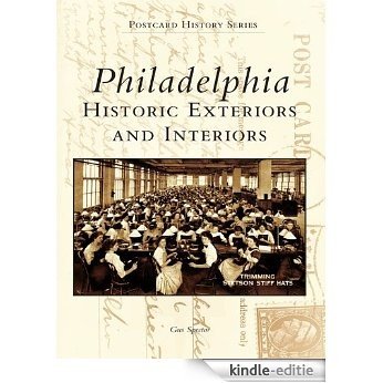 Philadelphia: Historic Exteriors and Interiors (Postcard History Series) (English Edition) [Kindle-editie] beoordelingen