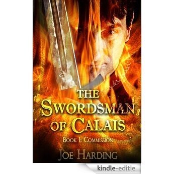 The Swordsman of Calais (English Edition) [Kindle-editie]