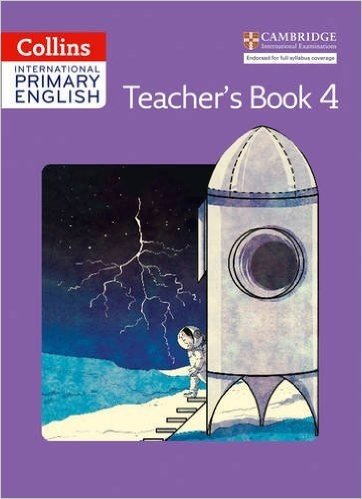 Collins International Primary English - Cambridge Primary English Teacher's Book 4