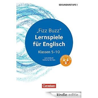 Fizz Buzz: Lernspiele für Englisch Klassen 5-10 (English Edition) [Kindle-editie]