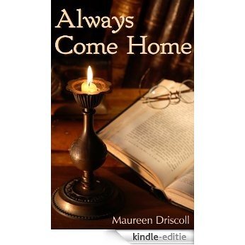 Always Come Home (Emerson Book 1) (English Edition) [Kindle-editie]