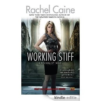 Working Stiff: A Revivalist Novel [Kindle-editie]
