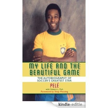 My Life and the Beautiful Game [Kindle-editie]