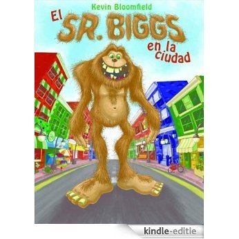 El Sr. Biggs en la ciudad (Spanish Edition) [Kindle-editie]