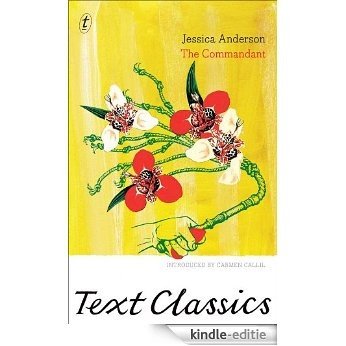 The Commandant: Text Classics [Kindle-editie]