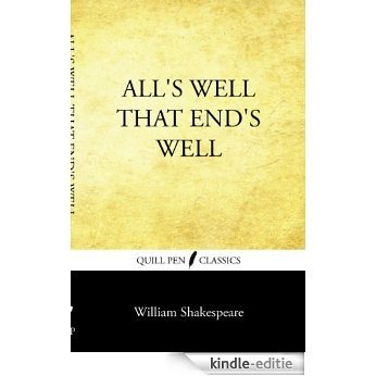 All's Well That End's Well (English Edition) [Kindle-editie]