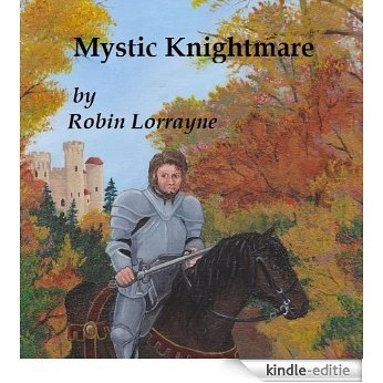 Mystic Knightmare (English Edition) [Kindle-editie]