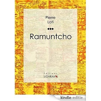 Ramuntcho (French Edition) [Kindle-editie]
