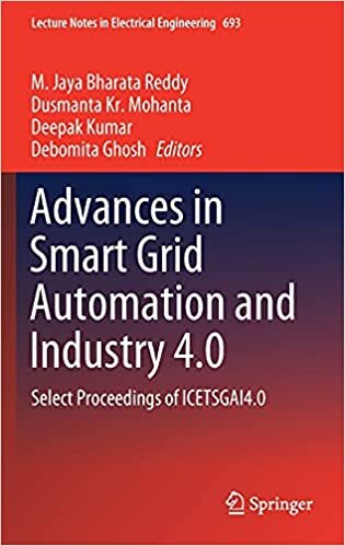 indir Advances in Smart Grid Automation and Industry 4.0: Select Proceedings of ICETSGAI4.0 (Lecture Notes in Electrical Engineering, 693, Band 693)