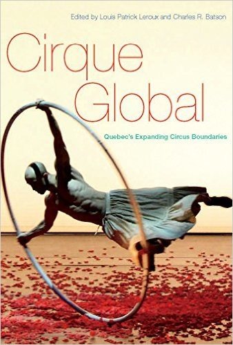 Cirque Global: Quebec's Expanding Circus Boundaries baixar