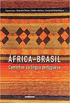África-Brasil: Caminhos da Língua Portuguesa