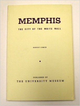 Memphis: The City of the White Wall