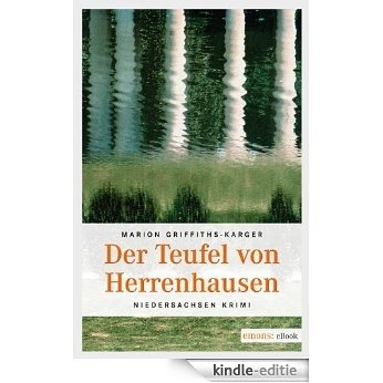 Der Teufel von Herrenhausen (Niedersachsen Krimi) [Kindle-editie]