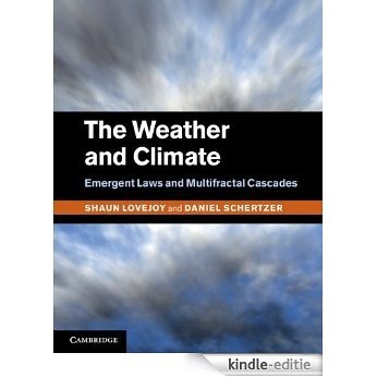 The Weather and Climate: Emergent Laws and Multifractal Cascades [Kindle-editie] beoordelingen