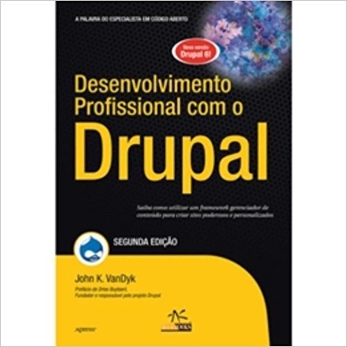Desenvolvimento Profissional Com O Drupal