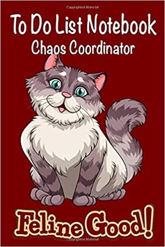 indir Chaos Coordinator To Do List Notebook.: Daily Work Task Checklist. | Workday Organizer | To Do List Notebook With Checkboxes. | Cute Cat Valentine Cover | Special Gifts. (Cat Lover, Band 1)
