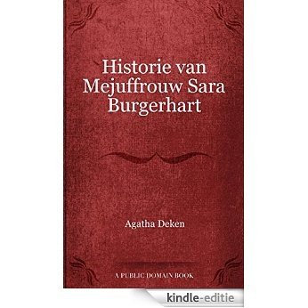 Historie van Mejuffrouw Sara Burgerhart [Kindle-editie]