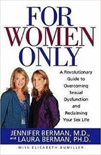 indir For Women Only: A Revolutionary Guide to Reclaiming Your Sex Life