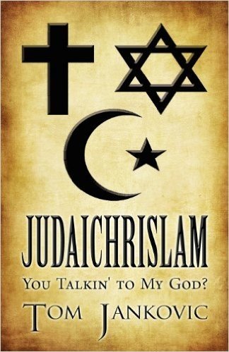 Judaichrislam: You Talkin' to My God?