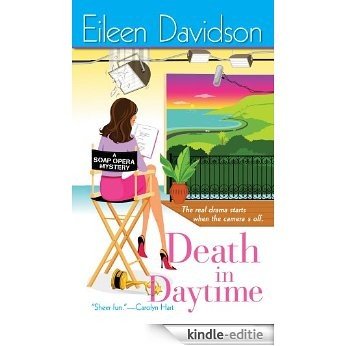 Death In Daytime: A Soap Opera Mystery [Kindle-editie]
