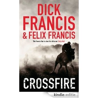Crossfire (Francis Thriller) [Kindle-editie]