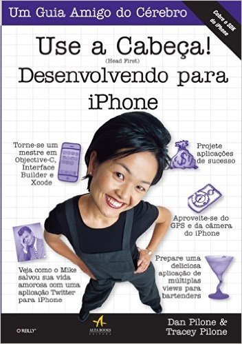 Use a Cabeça! Desenvolvendo Para iPhone