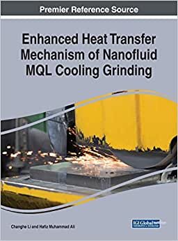 indir Enhanced Heat Transfer Mechanism of Nanofluid MQL Cooling Grinding