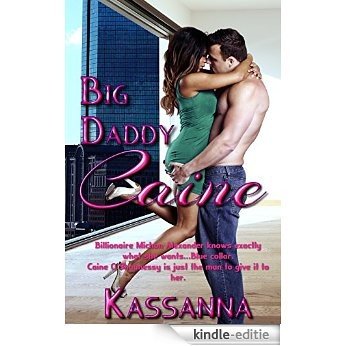 Big Daddy Caine (Unexpected Heroes Book 2) (English Edition) [Kindle-editie]