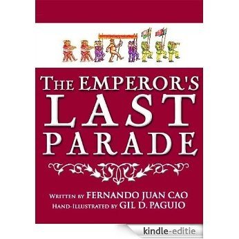 The Emperor's Last Parade (Classics Retold Book 1) (English Edition) [Kindle-editie]