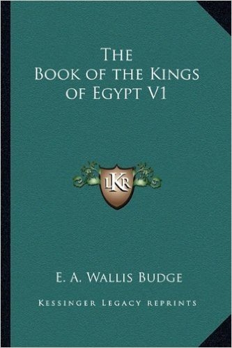 The Book of the Kings of Egypt V1